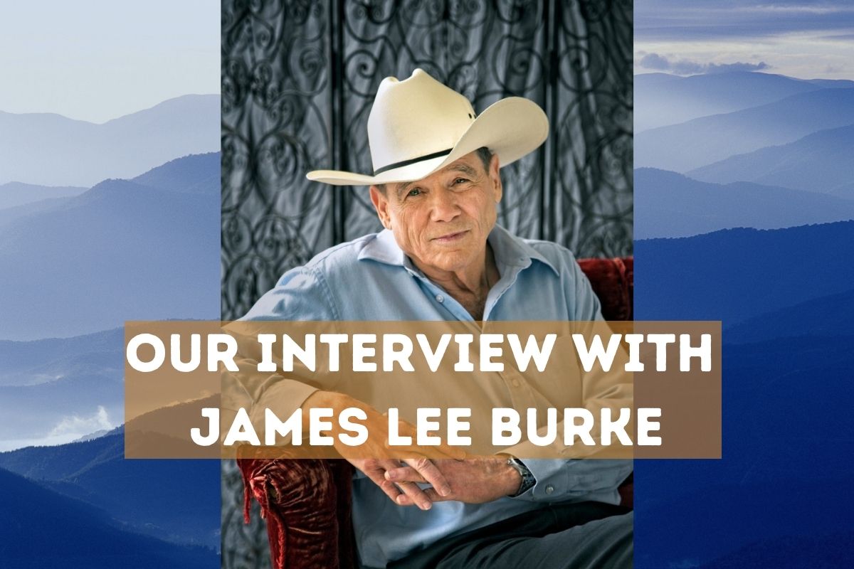 Our Interview With Author James Lee Burke